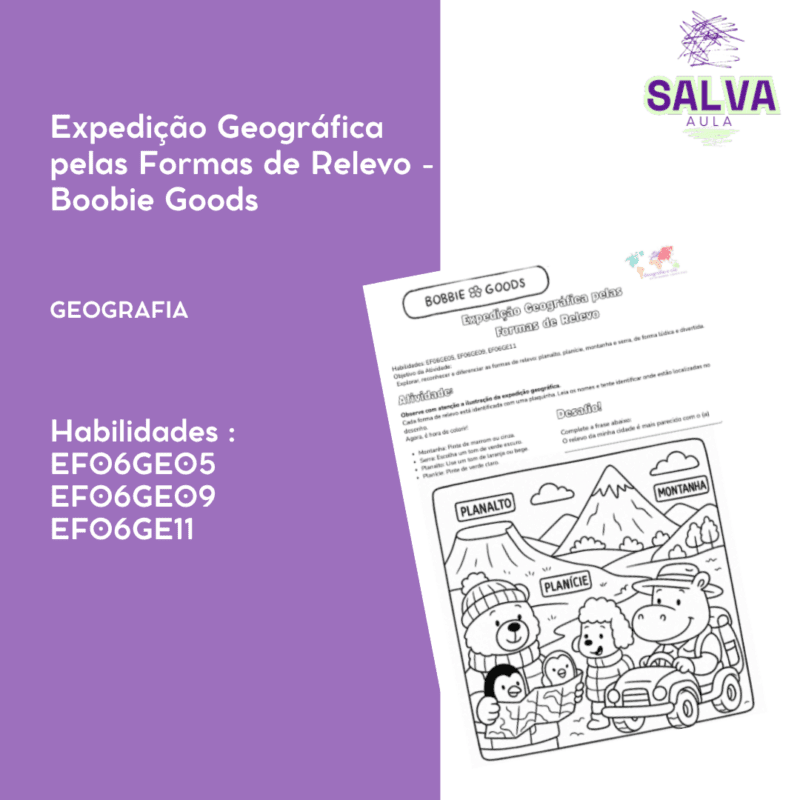 Expedição Geográfica pelas Formas de Relevo - Boobie Goods