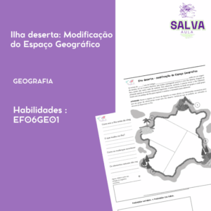 Mudanças no Espaço Geográfico - Dinâmica da Ilha deserta! Volta às aulas!