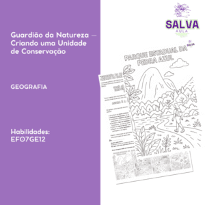 Guardião da Natureza – Criando uma Unidade de Conservação