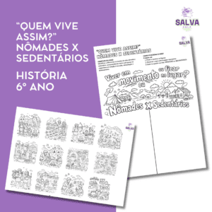 “Quem vive assim?” - Nômades x Sedentários