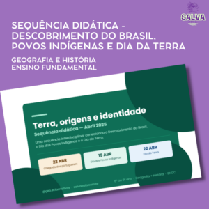 Sequência Didática: Descobrimento do Brasil, Povos Indígenas e Dia da Terra